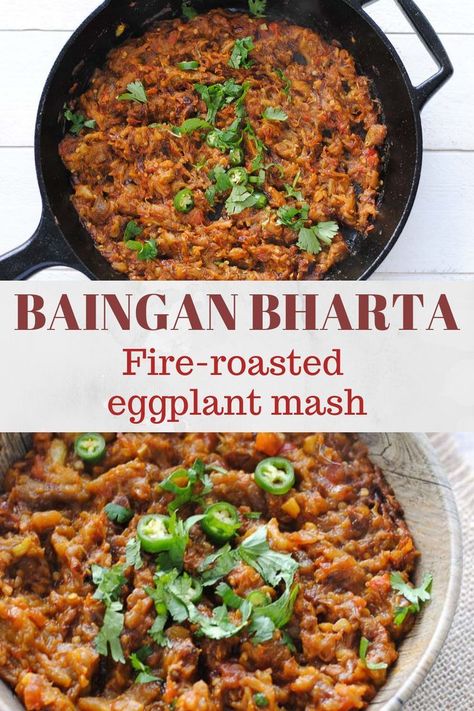 Indian Eggplant Recipes, Bharta Recipe, Baingan Bharta, Eggplant Recipes Easy, Pakistani Dishes, Vegan Curry Recipes, Indian Side Dishes, Eggplant Dishes, Roasted Eggplant