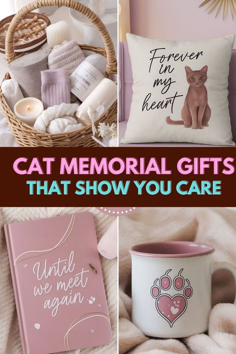 Cat memorial gifts including a cozy basket, a "Forever in my heart" pillow, a "Until we meet again" journal, and a paw print mug. Pet Keepsake Ideas, Cat Memorial Garden, Pet Memorial Gift Ideas, Sympathy Gift Ideas, Pet Memorial Ideas, Memorial Gift Ideas, Interactive Gifts, Memorial Garden Stones, Dog Sympathy Gifts