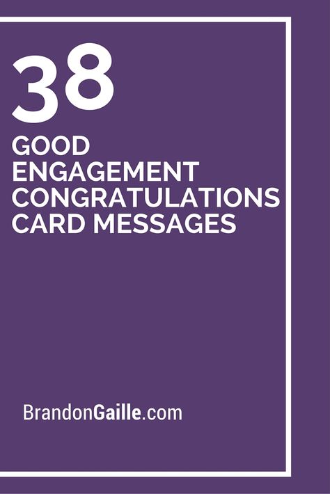 38 Good Engagement Congratulations Card Messages Quotes For Engagement Cards, How To Congratulate An Engagement, Engagement Messages Cards, Engagement Verses For Cards, Engagement Sentiments For Cards, Congrats On Your Engagement Messages, Engagement Congratulations Messages, Engagement Cards Messages, Engagement Verses