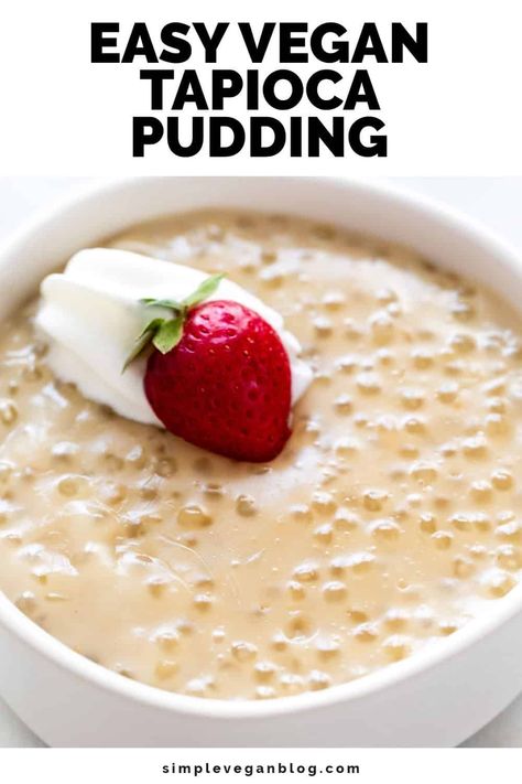 Try this easy Vegan Tapioca Pudding made with just 7 ingredients! It's creamy, sweet, and has a nice texture from the tapioca pearls. Perfect for a quick and satisfying dairy-free treat. #VeganDessert #TapiocaPudding #DairyFreeRecipe #EasyVeganRecipes #PlantBasedTreat Dairy Free Tapioca Pudding, Vegan Tapioca Pudding, Vegan Bread Pudding, Tapioca Dessert, Tapioca Recipes, Vegetarian Sweets, Tapioca Pudding, Vegan Summer Recipes, Dairy Free Treats