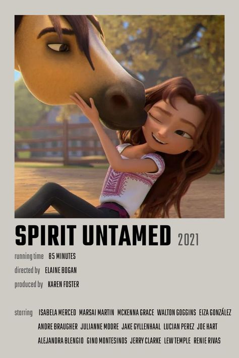 Spirit Untamed Movie Poster Spirit Untamed, Andre Braugher, Walton Goggins, Mckenna Grace, Eiza Gonzalez, Julianne Moore, Jake Gyllenhaal, Movie Quotes, Movie Poster