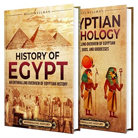 Amazon.com: Egyptian History and Mythology: An Enthralling Overview of Egypt's Past, and Myths of Gods, and Goddesses eBook : Wellman, Billy: Kindle Store Ancient History Books, Ancient History Picture Books, Book Of Thoth Ancient Egypt, Ancient History Living Books, Egyptian Mythology Books, Mythology Books, Egypt History, Egyptian Mythology, Egyptian History