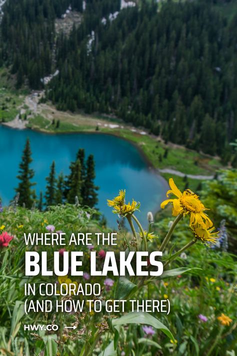 Blue River Colorado, Alpine Lakes Colorado, Blue Lakes Breckenridge Colorado, Lake Isabelle Colorado, Blue Lakes Colorado, Lake Dillon Colorado, Lake George Colorado, Lakes In Colorado, Travel Therapy