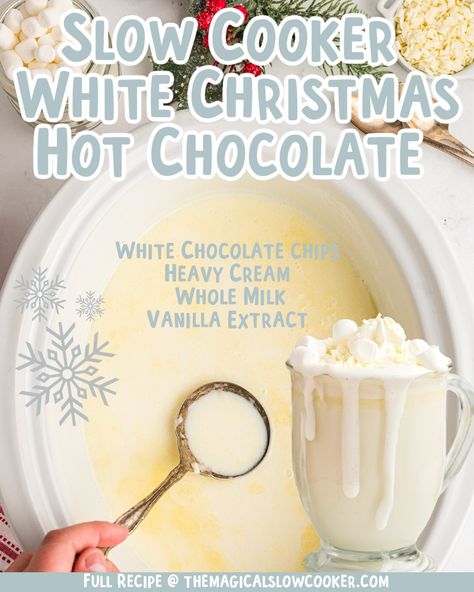 Slow Cooker White Christmas Hot Chocolate is the perfect hot cocoa to serve at a holiday party or enjoy with the kids all winter season long. Made with just four ingredients, this delicious drink is so easy to make, even your kids can do it! Slow Cooker White Chocolate Hot Cocoa, Worlds Best Hot Chocolate, Slow Cooker White Hot Chocolate, Slow Cooker White Christmas Hot Chocolate, Crockpot White Chocolate Hot Chocolate, Hot Chocolate In The Crockpot, Hot Cocoa Baby Shower Ideas, How To Serve Hot Chocolate At A Party, Grinch Hot Chocolate Slow Cooker