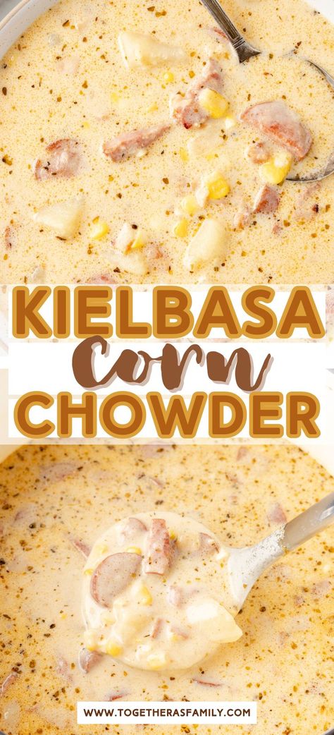 Kielbasa Corn Chowder is a delicious, creamy, and thick chowder recipe with chunks of kielbasa sausage, corn, and potatoes simmered in a seasoned and broth base. Perfect comfort food! Kielbasa Corn Chowder, Sausage Potato And Corn Chowder, Creamy Kielbasa Soup, Kielbasa And Potatoes Soup, Soup With Kielbasa, Corn And Sausage Chowder, Kielbasa Stew, What To Make With Kielbasa, Potato Based Dinners