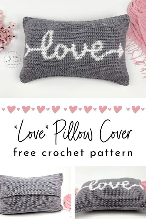 Love Pillow Cover - Free Crochet Pattern | Jo to the World Creations Crochet Love Pillow Free Pattern, Valentines Crochet Pillow Pattern, Crochet Pillow Designs, Crochet Pillows Free Patterns, Free Crochet Pillow Patterns, Crochet Pillow Covers, Crochet Valentines Ideas, Crochet Cushion Covers, Crochet Wedding Gift