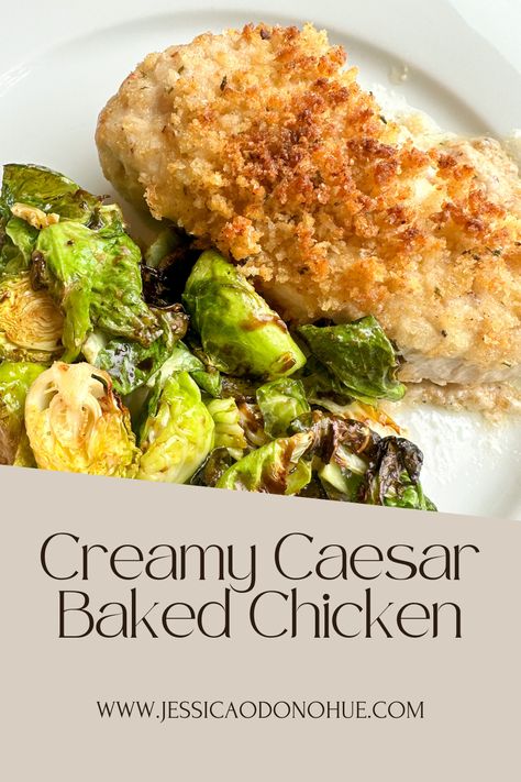 Creamy Baked Caesar Chicken — Jessica O'Donohue Baked Caesar Chicken, Baked Chicken Recipes Healthy, Caesar Chicken, Chicken Breast Recipes Baked, Chicken Entrees, Chicken Breast Recipes Healthy, Easy Weeknight Dinner, Bon Appetite, Baked Chicken Breast