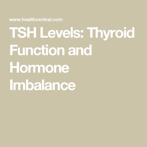 TSH Levels: Thyroid Function and Hormone Imbalance High Tsh Levels, Thyroid Levels, Pituitary Gland, Thyroid Function, Thyroid Hormone, Hormone Imbalance, High & Low