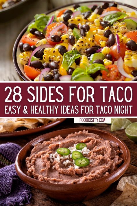 Sides For Taco Night, Taco Dinner Party, Taco Salad Bar, Bar Taco, Sides With Tacos, Taco Side Dishes, Taco Meal, Traditional Mexican Dishes, Mexican Side Dishes