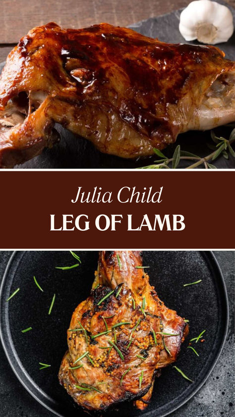 Julia Child Leg Of Lamb Leg Of Lamb Dinner Ideas, Best Leg Of Lamb Recipe, Lamp Leg Recipe, Bone In Leg Of Lamb Recipes, Leg Of Lamb Recipes Bone In, Bone In Leg Of Lamb, Boneless Leg Of Lamb Recipes, Lamb Leg Recipe, Leg Of Lamb Recipes