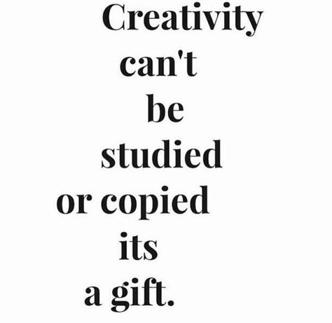 True. I know a copycat. Copycatting isn't creative. Their copies are compliments to the creators. Artists are born, they don't mimick or take lessons by doing like everyone else.    ---------------------------------------------------   This is so true! ❤️    10.11.16 Artist Quotes, Craft Quotes, Creativity Quotes, Fashion Quotes, Design Quotes, Pretty Words, Inspirational Quotes Motivation, Beautiful Quotes, The Words