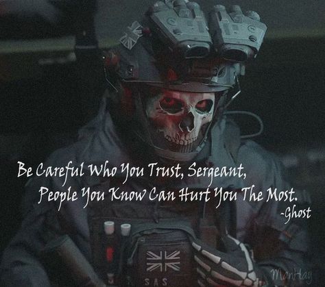 Ghost Mw, Cod Wallpaper, Ghost Quote, Military Wallpaper, Call Of Duty Ghosts, Modern Warfare, Be Careful, Call Of Duty, Ghost