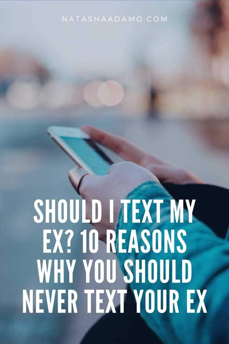 Should I Text My Ex? 10 Reasons Why You Should Never Text Your Ex My Ex Best Friend, Does He Miss Me, Get Ex Back, Stop Texting Me, Boyfriend Ignoring, Miss My Ex, Best Friend Quiz, Get Over Your Ex, Breakup Advice