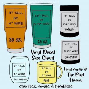 Vinyl Decal Size Chart for Cups Decal Sizing For Tumblers, Vinyl Decal Size Chart, Decal Size Chart, Sublimacion Ideas, Cricut Supplies, Projets Cricut, Cup Decal, Cricut Projects Beginner, Custom Tumbler Cups