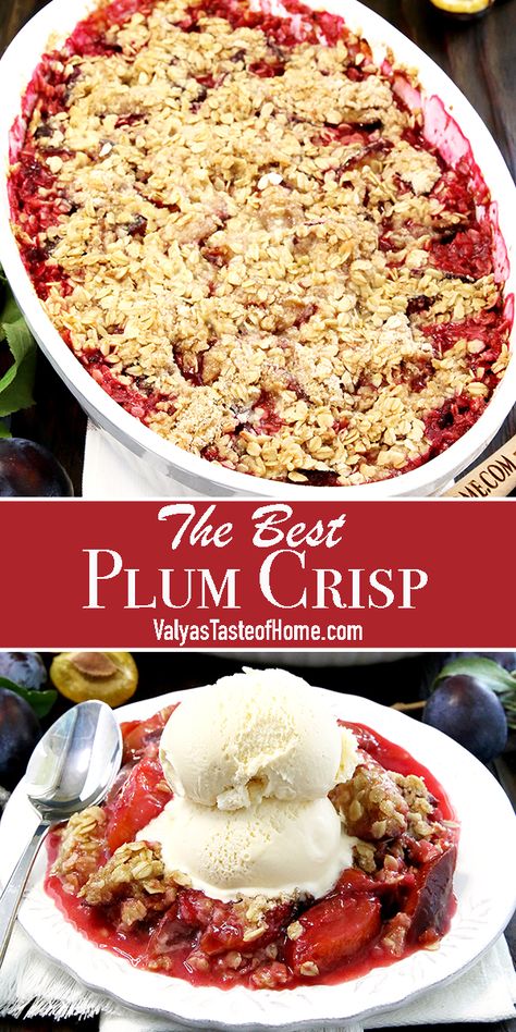 Apple Plum Crisp, Plum Crisp Recipe Easy, Plum Crisp Recipe, Green Plum Recipes, Taste Of Home Fall Recipes, Plums Recipes, Plum Recipe, Plum Crisp, Crunchy Oats