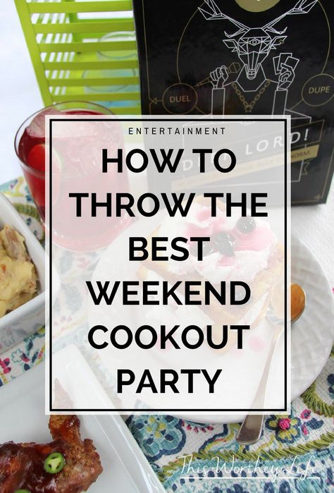 Plan a fun weekend cookout party with friends. Get tips on what to serve, drink ideas, and entertainment ideas with a party game! -How To Throw The Best Weekend Cookout Party [ad] #ThisWayToTheParty Cookout Ideas Backyard, Cookout Activities, Summer Party Food Ideas, Cookout Theme, Food Ideas For A Crowd, Cookout Games, Summer Bbq Menu, Birthday Cookout, Rs Activities