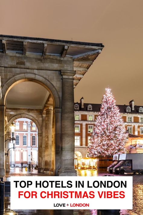 Where To Stay In London For Christmas, London For Christmas, Portugal Christmas, Christmas Europe, Winter Wonderland London, London In November, Boutique Hotels London, London At Christmas, Christmas In London