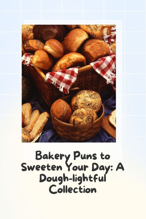 Visit Website Bakery Puns, One Pun, Puns Funny, Puns Jokes, Bakery Cafe, Rise And Shine, Hilarious Memes, Funny Puns, A Cup Of Coffee