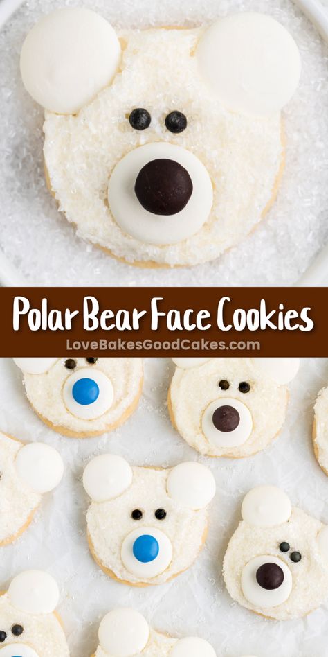 Polar Bear Face Cookies pin collage Polar Bear Cookies, Face Cookies, Polar Bear Face, Sanding Sugar, Favorite Christmas Recipes, Chocolate Melting Wafers, Family Baking, Vanilla Cake Mixes, Semi Homemade