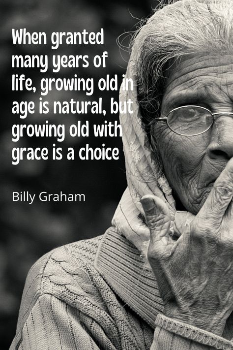 Billy Graham, Old Age, Life Advice, Growing Old, So True, Spirituality, Inspirational Quotes, Fruit, Quotes