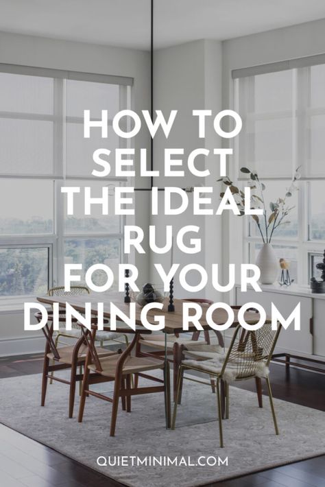 Find The Rug Of Your Dreams: How To Select The Ideal Rug For Your Dining Room? - Quiet Minimal - Interior Design Inspiration & Ideas Rug Under The Dining Table, Table With Rug Underneath, Dining Table With Rugs, Dining Room Rug Size Guide Rectangle, Natural Rug Dining Room, Dining Room With Area Rug, Dining Table And Rug Ideas, Oval Dining Table Rug, Dining Table Area Rug