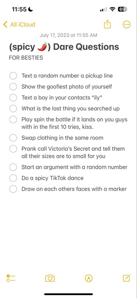 Try to complete all (if comfortable) 🌶️ Truth Or Dare Questions For Teenagers Crush, Things To Put On Your Story, Truth Or Dare With Your Crush, Crazy Dares To Do With Friends, Good Dare Questions, Spicy Sleepover Games, Online Pranks On Friends, Things To Do At 3 Am, Truth Or Dare Questions For Friends