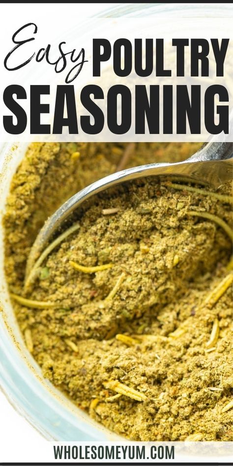 Homemade Poultry Seasoning Recipe - See how to make easy homemade poultry seasoning in just a few minutes! You probably have all 5 simple poultry seasoning ingredients in your pantry. #wholesomeyum Chicken Soup Seasoning Recipe, Savory Seasoning Recipe, How To Make Poultry Seasoning, Diy Poultry Seasoning Recipe, Poultry Seasoning Recipe Simple, Homemade Poultry Seasoning, Homemade Poultry Seasoning Recipe, Poultry Seasoning Recipe, Seasoning For Chicken