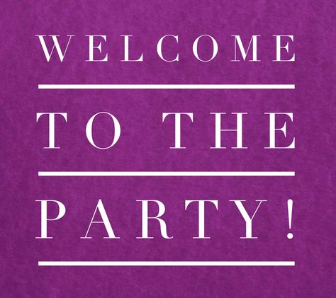 Welcome to the Party Welcome To The Party Graphic, Pampered Chef Party Images Welcome, Pampered Chef Welcome To The Party, Pc Pictures, Mary Kay Online Party, Norwex Consultant, Pampered Chef Party, Chef Party, Lemongrass Spa