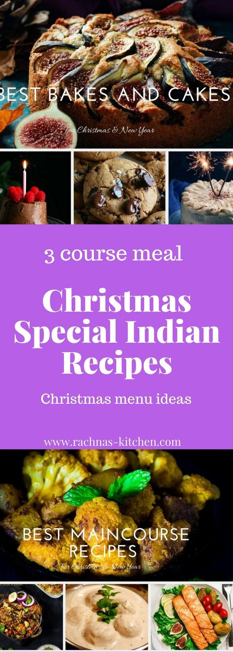 https://www.rachnas-kitchen.com/christmas-special-indian-recipes/ #indianchristmasrecipes #christmasrecipes#indiancristmasmenu Vegetables For Christmas Dinner, Vegetarian Christmas Main, Christmas Menu Ideas, Indian Vegetarian Dinner Recipes, Christmas Main Course, Indian Dinner Menu, Veg Dinner Recipes, Indian Christmas, Healthy Dinner Recipes Indian