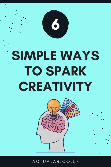 Six simple ways to spark creativity - ways to re-ignite your creativity during lockdown or if you're in a creative slump. Spark Creativity Ideas, Spark Art, Remove Skin Tags Naturally, How To Make Something, Creative Writing Tips, Spark Creativity, Play Based Learning, Creative Outlet, Creative Entrepreneurs