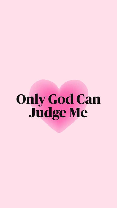 #God💞#God is good🩷 Only God Can Judge Me, God Can, Judge Me, Canning, Quotes