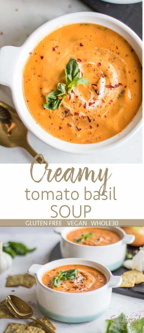 Whole30 Soup, Go Dairy Free, Tomato Basil Soup Recipe, Creamy Tomato Basil Soup, Soup Vegetable, Dairy Free Soup, Basil Soup, Tomato Basil Soup, Vegan Soup Recipes