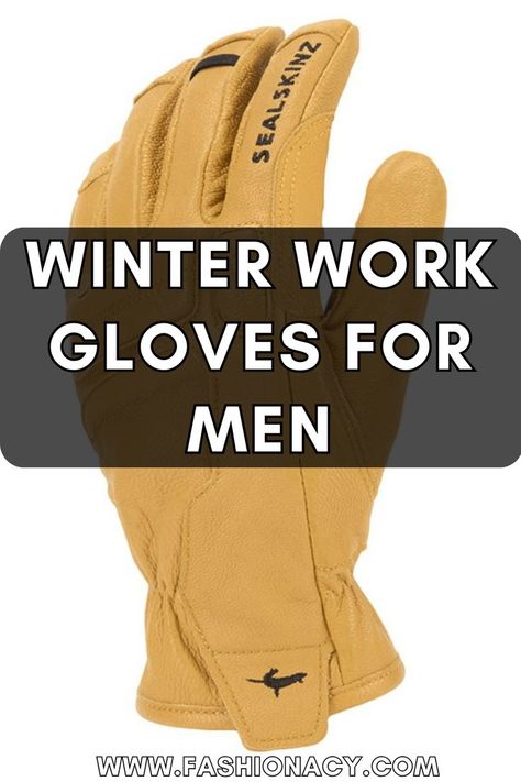 Winter Work Gloves For Men Mens Winter Gloves, Leather Work Gloves, Gloves For Men, Winter Work, Mens Winter, Winter Gloves, Work Gloves, Leather Work, Insulation