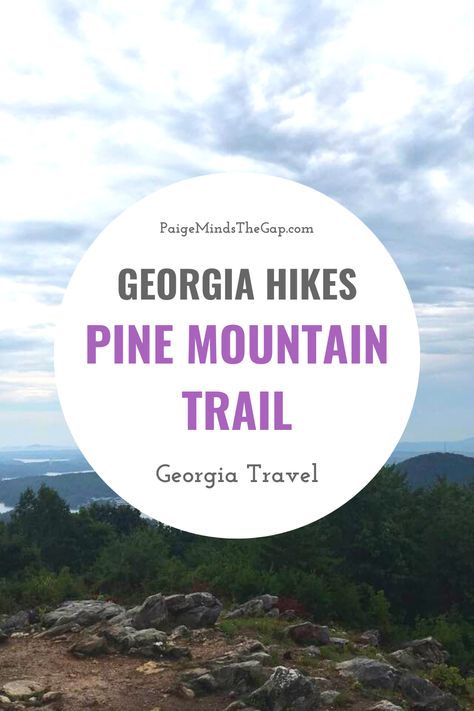 Georgia Hikes: Pine Mountain Trail in Cartersville, Georgia | The Pine Mountain Trail just outside of Cartersville, Georgia offers stunning summit views of Lake Allatoona and the surrounding North Georgia mountains. Just 40 miles outside of Atlanta, you'll see the Pine Mountain Trail West trailhead. The full hike is a double loop, making a figure-eight. Hiking the Pine Mountain Trail West in Cartersville, Georgia. Get great mountain and lake views. | Find more travel tips at PaigeMindsTheGap.com Georgia Hikes, Pine Mountain Georgia, Cartersville Georgia, Hiking In Georgia, Mountain And Lake, Pine Mountain, North Georgia Mountains, Georgia Travel, Mountain Trail