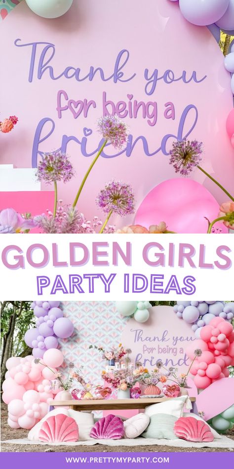 Mother Daughter Theme Party, Golden Girl Themed Party, Golden Girls Theme Party, Table Balloon Garland, Granny Party, Golden Girls Party, Girls Dressing Room, Golden Girls Theme, Friendship Tea