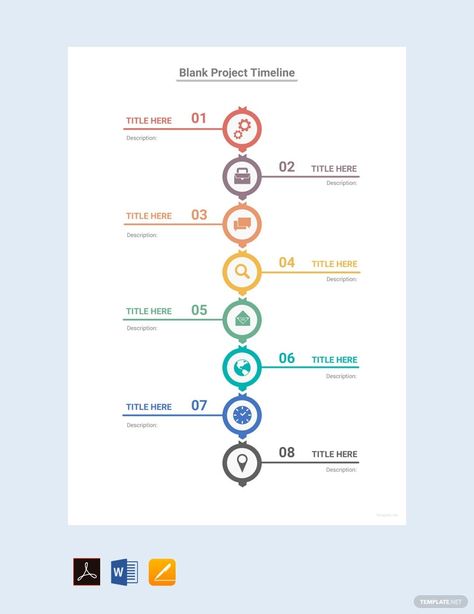 Instantly Download Free Blank Project Timeline Template, Sample & Example in PDF, Microsoft Word (DOC), Microsoft Excel (XLS), Adobe InDesign (INDD & IDML), Apple Pages, Apple Numbers Format. Available in A4 & US Sizes. Quickly Customize. Easily Editable & Printable. History Timeline Template, Event Planning Timeline, Project Timeline Template, Project Timeline, Timeline Template, Project Management Templates, Schedule Templates, Timeline Design, Creative Jobs