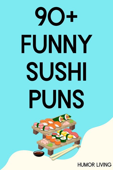 Sushi is a Japanese dish with rice, seaweed, seafood, and vegetables. Get a good laugh next time you see or eat one with funny sushi puns. Sushi Quotes, Sushi Puns, Sushi Funny, Rice Seaweed, Japanese Funny, Sushi Time, Japanese Dishes, Funny Puns, Cute Quotes