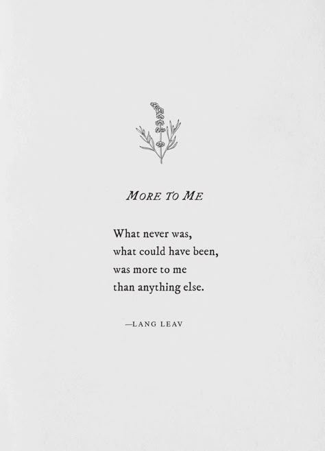 Lang Leav (@langleav) | Twitter Lang Leave, Lang Leav Quotes, Lang Leav Poems, What Could Have Been, Lang Leav, Poetry Words, Poem Quotes, Poetry Quotes, Quote Aesthetic