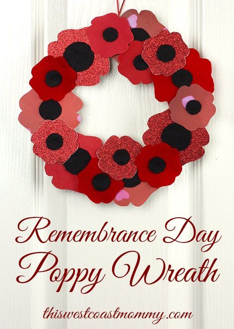 Remembrance Day Poppy Wreath Craft | This West Coast Mommy Remembrance Activities, Poppy Craft For Kids, Remembrance Day Activities, Remembrance Day Art, School Wreaths, Poppy Craft, Remembrance Day Poppy, Poppy Wreath, November Crafts