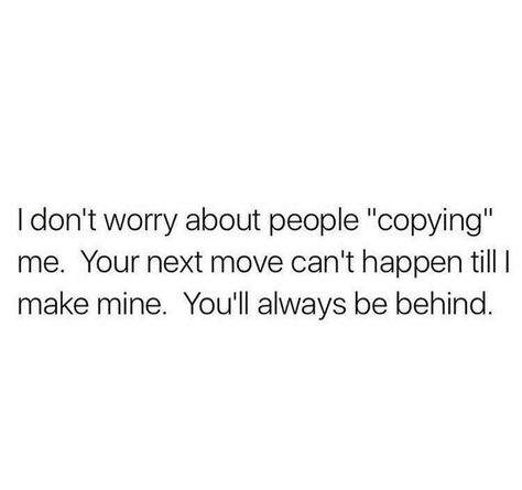 Why you copy me though . Ya wanna be me Copying Me Quotes, Copying Quotes, Bad Girl Quotes, Copy Me, Bio Quotes, Caption Quotes, Baddie Quotes, Self Quotes, Reminder Quotes