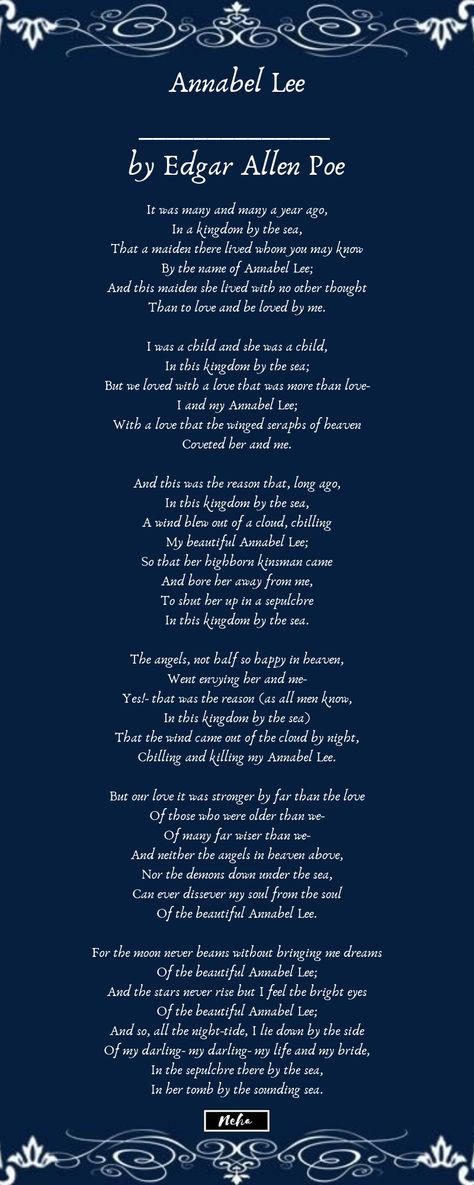 Annabel Lee by Edgar Allen Poe Edgar Allen Poe Quotes Annabel Lee, Edgar Allan Poe Poems Love, Annabel Lee Edgar Allan Poe, Edgar Allen Poe Background, Edgar Allen Poe Poems Love Poetry, Annabel Lee Tattoo, Edger Allen Poe Tattoo, Edgar Allen Poe Quotes Love, Annabel Lee Aesthetic