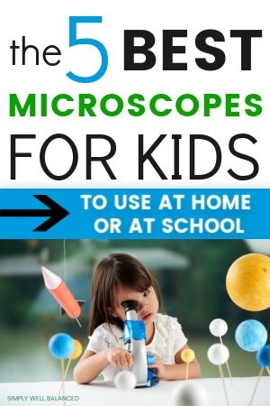 The best kids microscopes. Our top picks for the best microscopes for preschoolers, beginners and beyond. The best microscopes for kids ages 3 and up. Perfect for homeschool science lessons. #sciences #kids #homeschool Microscope For Kids, Homeschool Science Lessons, Microscope Kids, Science Club, Microscopes, Indoor Activities For Kids, Easy Activities, Creative Activities For Kids, Fun Family Activities