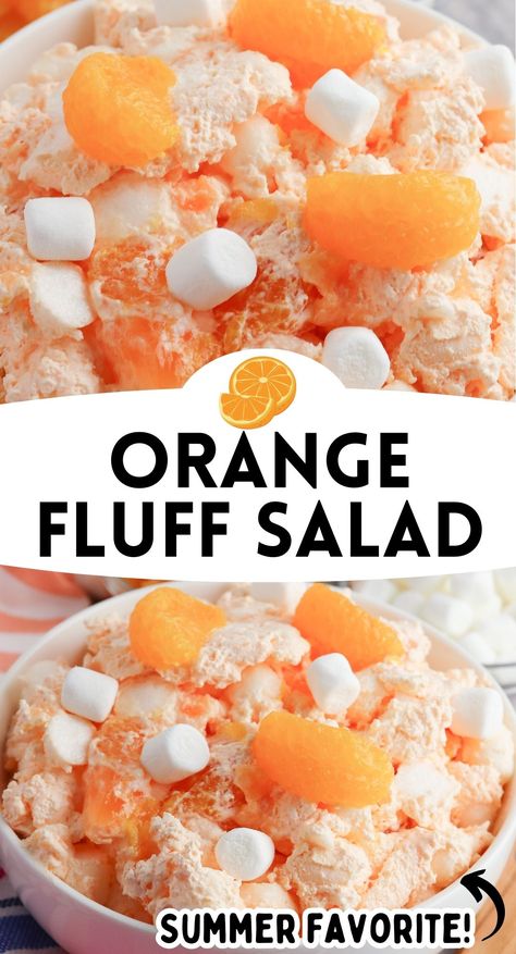 Fluff Jello Salad, Orange Dreamsicle Salad, Orange Fluff Salad, Dreamsicle Salad, Fluff Salad Recipes, Orange Fluff, Fluff Salad, Orange Jello, Orange Dreamsicle