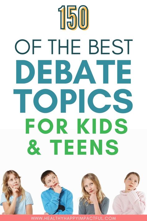 150 of the best debate topics for kids and teens Debate Topics For Kids, Interesting Debate Topics, Family Games Indoor, Debate Topics, Topics To Talk About, Critical Thinking Questions, Trivia Questions And Answers, Essay Writer, Test Questions