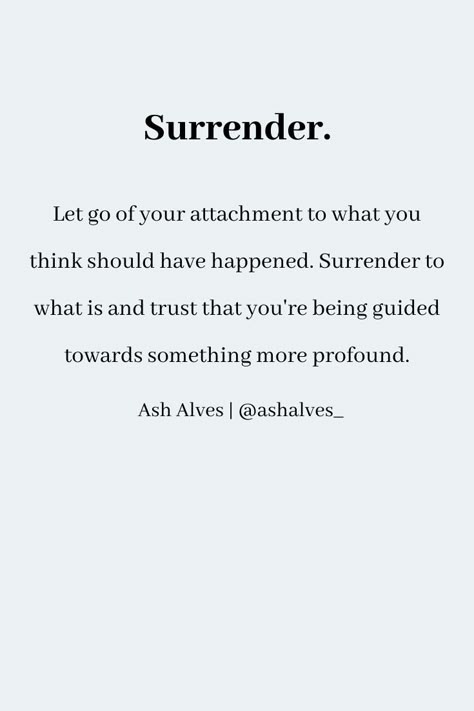 #surrender #inspirationalquotes #spiritualquotes #selfcare #manifestation #encouragingquotes #motivationquotes #positive #encouragement #affirmations #growthquotes #lifequotes #inspirational #youareenough #changequotes Positive Outcome Quotes, I Surrender Quotes, Surrender Quotes Spiritual Inspiration, Quotes About Surrender, Surrender Affirmations, Detachment Affirmations, Life Encouragement Quotes, Surrender Tattoo, Encouragement Affirmations