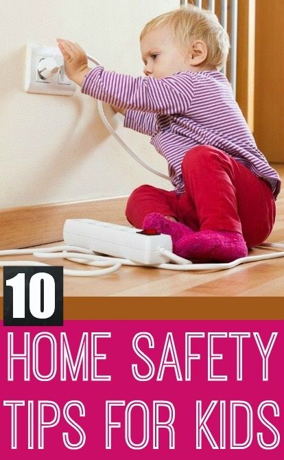 10 Essential Home Safety Tips For Your Kids Safety Rules At Home, Electrical Safety Tips, Safety Rules For Kids, Natural Fitness, Home Safety Tips, Rules For Kids, Toddler Ideas, Kids Safety, Safety Rules