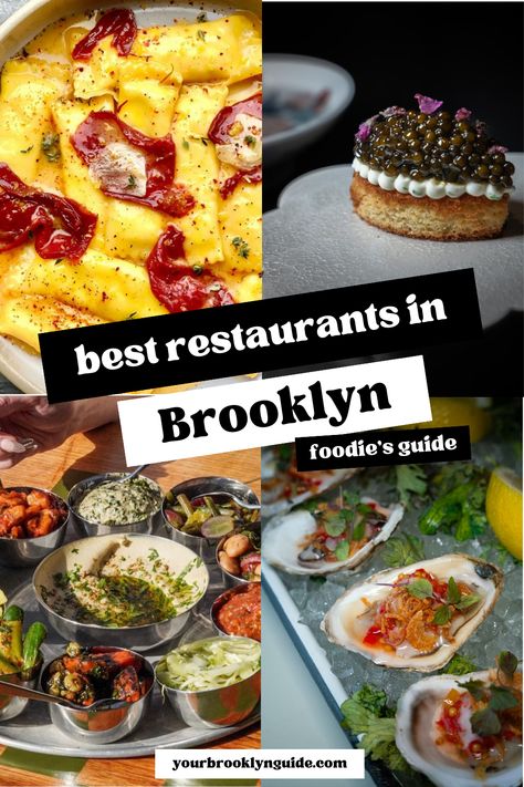 The best restaurants in Brooklyn and best places to eat in Brooklyn, a local NYC foodie guide to where to eat in Brooklyn from the best Italian restaurants in Brooklyn to Michelin-star restaurants in NYC! Find all the best foodie spots in New York in our guide! #NYC #brooklyn #NYCfoodie Best Restaurants In Brooklyn Ny, Places To Eat In Brooklyn Ny, Brooklyn Restaurants, New York Restaurants Aesthetic, Brooklyn Ny Aesthetic, Nyc Sightseeing, Brooklyn Guide, Brooklyn Food, Nyc Attractions