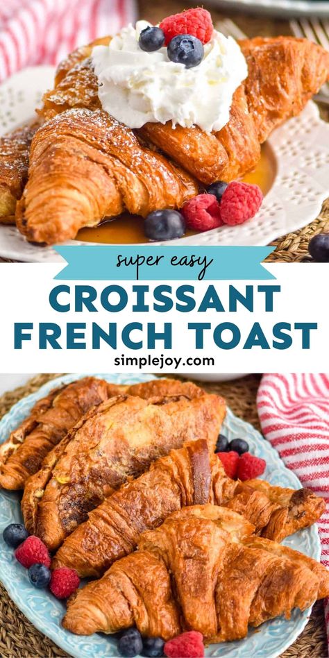 Croissant French Toast is going to be your new favorite breakfast. My family is obsessed with this recipe, and every weekend my kids request it. French Toast Easy Recipe, Croissant French Toast Bake, Crossiant Recipes, Croissant French Toast, Croissant Breakfast, French Toast Breakfast, Family Breakfast, French Toast Easy, French Toast Bake