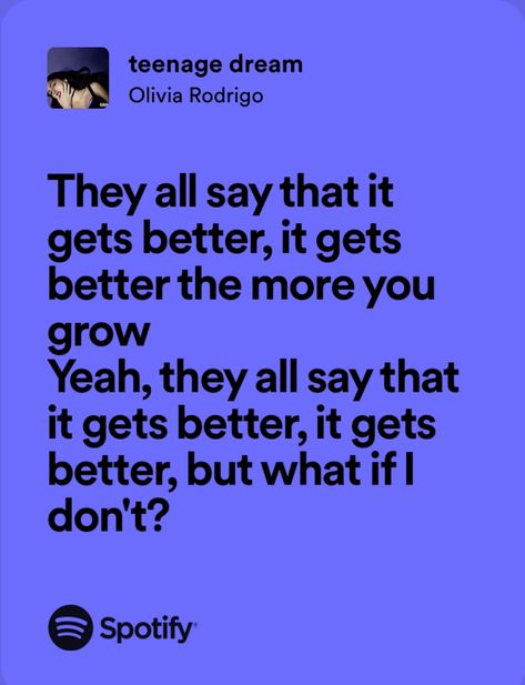 Olivia Rodrigo Spotify Lyrics, Olivia Rodrigo Spotify, Olivia Song, Grad Quotes, Olivia Lyrics, Song Lyric Quotes, Spotify Lyrics, Favorite Lyrics, Me Too Lyrics