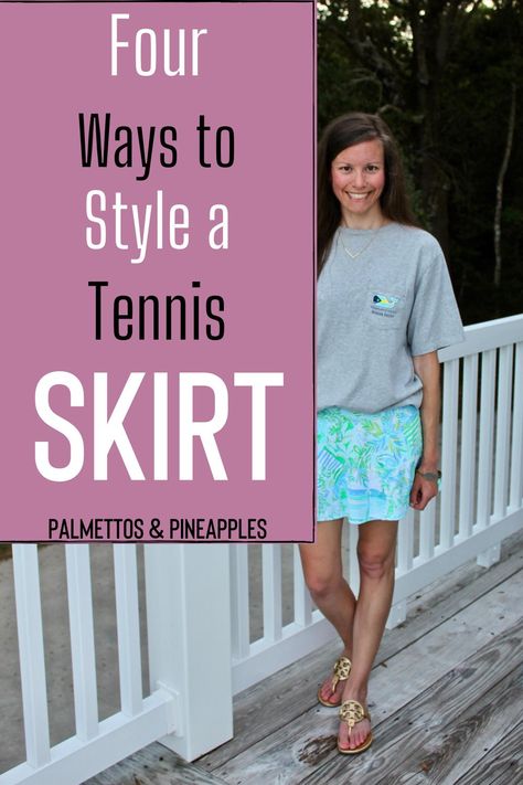 Four different ways to style a tennis skirt. Athletic Skirt outfit ideas. Lilly Pulitzer Luxletic Skort #CasualStyle #TennisSkirt #Athleisure #AthleticSkort Womens Athletic Skirt, Outfits With Golf Skirts, Exercise Skort Outfit, Skort With Tshirt Outfit, Women’s Skort Outfit, Halara Skirt Outfit Ideas, Womens Athletic Skort Outfit, Athletic Skort Outfit Trendy, Skort Outfit Idea